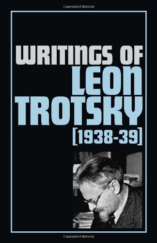 Writings of Leon Trotsky, 1938-39