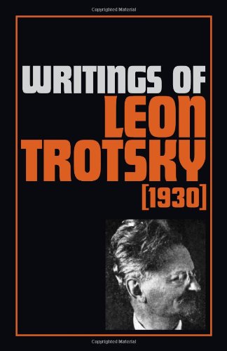 Writings of Leon Trotsky, 1930