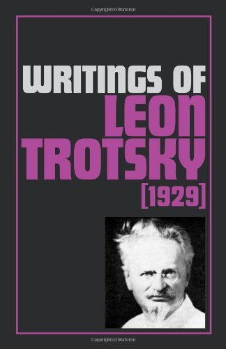 Writings of Leon Trotsky, 1929