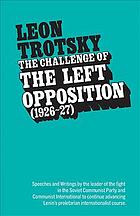 The Challenge of the Left Opposition 1926-27