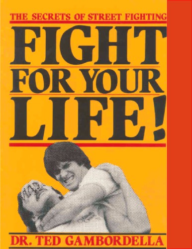 Fight For Your Life!