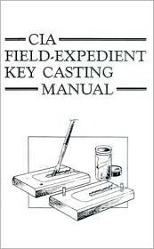 CIA Field-Expedient Key Casting Manual