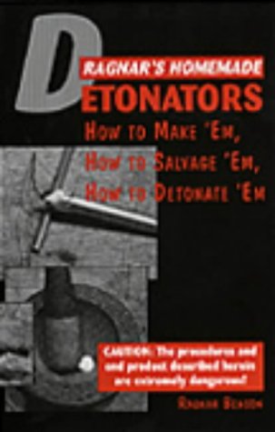 Ragnar's Homemade Detonators