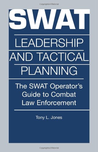 Swat Leadership and Tactical Planning