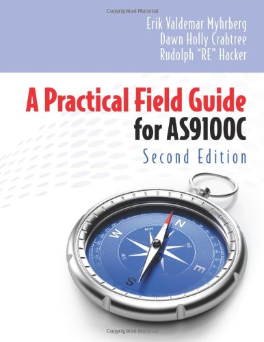 A Practical Field Guide for As9100c