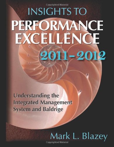 Insights to Performance Excellence 2011-2012