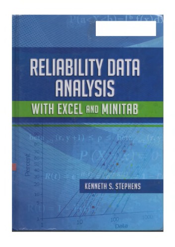 Reliability Data Analysis with Excel and Minitab