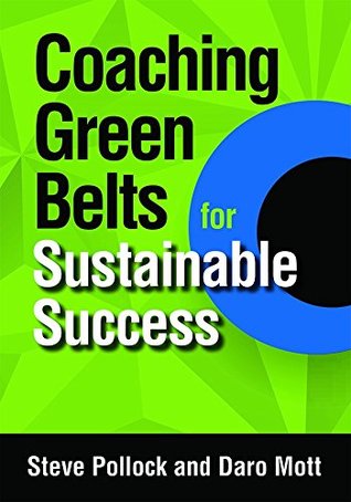 Coaching Green Belts for Sustainable Success