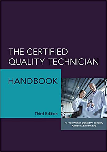 The Certified Quality Technician Handbook