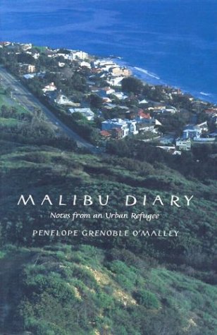 Malibu diary : notes from an urban refugee