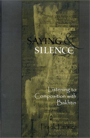 Saying and Silence