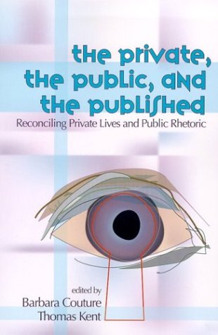 Private, the Public, and the Published