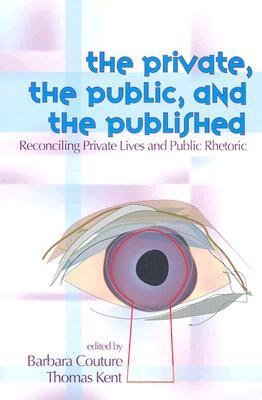 Private, the Public, and the Published