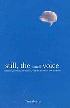 Still, the Small Voice