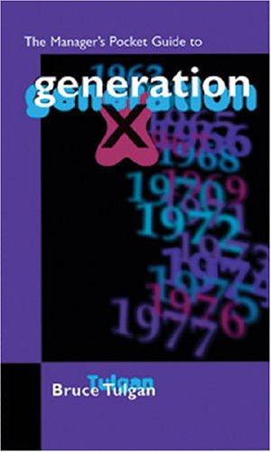 The Manager's Pocket Guide to Generation X