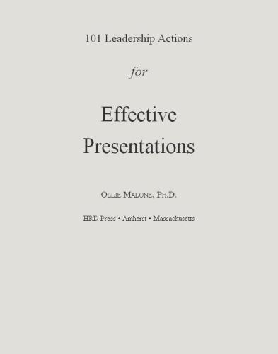 101 Leadership Action Series Effective Presentations