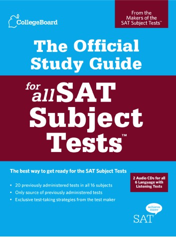 The Official Study Guide for All SAT Subject Tests (Real Sats)