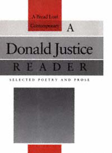 A Donald Justice Reader