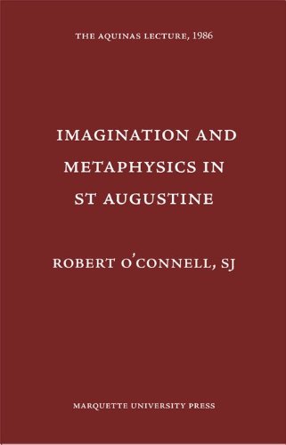 Imagination and Metaphysics in St. Augustine