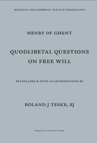 Quodlibetal Questions On Free Will