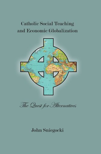 Catholic Social Teaching and Economic Globalization