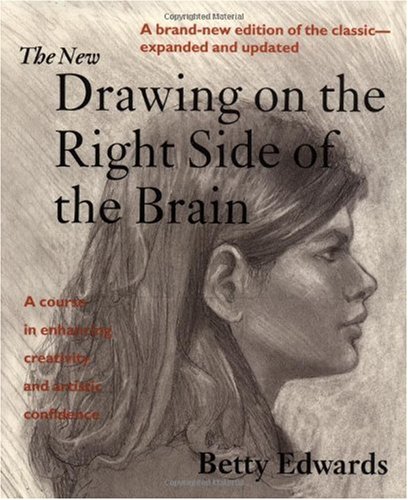 The New Drawing on the Right Side of the Brain