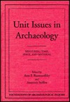 Unit Issues in Archaeology