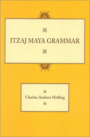Itzaj Maya Grammar