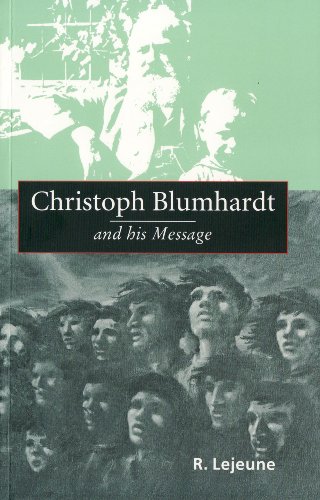 Christoph Blumhardt and his message