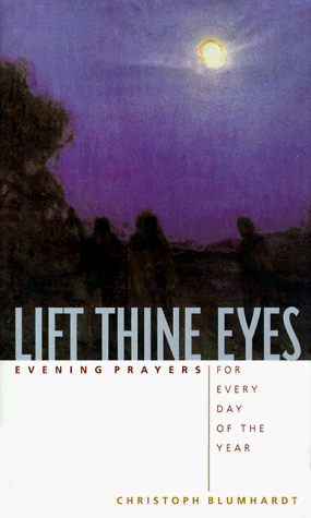 Lift Thine Eyes