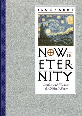 Now Is Eternity