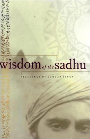 Wisdom of the Sadhu