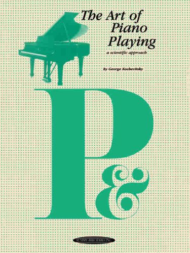 The art of piano playing : a scientific approach