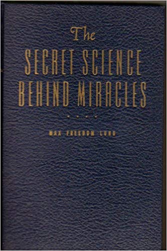 The Secret Science Behind Miracles