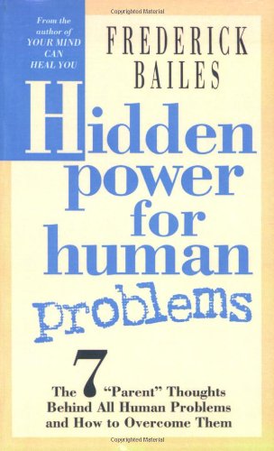 Hidden Power for Human Problems