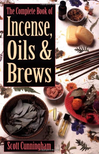 The Complete Book of Incense, Oils and Brews