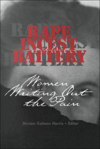 Rape, Incest, Battery