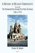 A History Of Russian Christianity, Volume 2