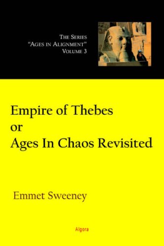 Empire Of Thebes, Or, Ages In Chaos Revisited