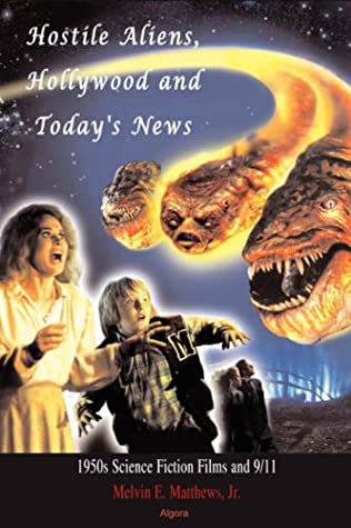 Hostile Aliens, Hollywood and Today's News