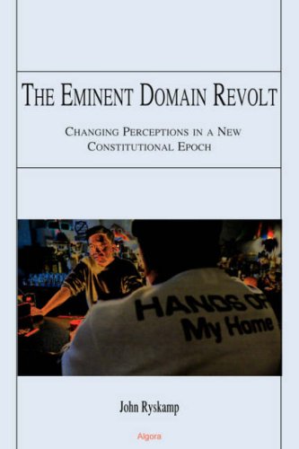 The Eminent Domain Revolt