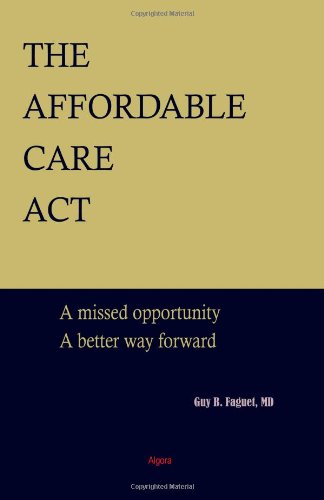 The Affordable Care ACT