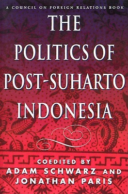 The Politics of Post-Suharto Indonesia