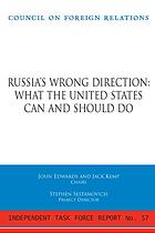 Russia's Wrong Direction