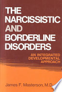 The Narcissistic and Borderline Disorders