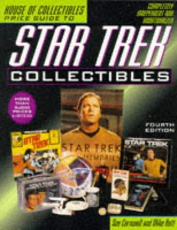 House of Collectibles Price Guide to Star Trek Collectibles, 4th edition (OFFICIAL PRICE GUIDE TO STAR TREK COLLECTIBLES)