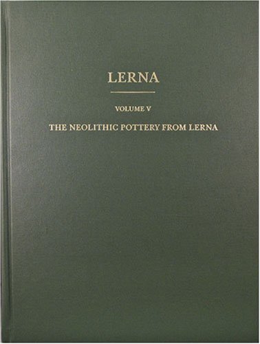 The Neolithic Pottery from Lerna