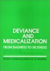 Deviance And Medicalization