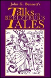 John G. Bennett's Talks on Beelzebub's Tales