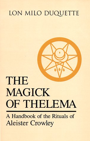 The Magick of Thelema